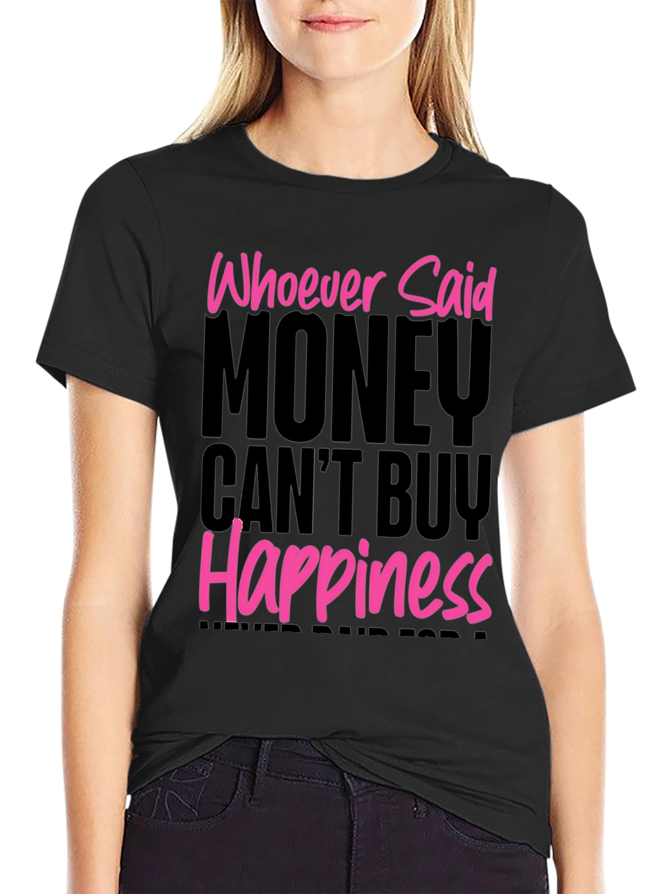 Money Can Buy Happiness Graphic T-Shirt
