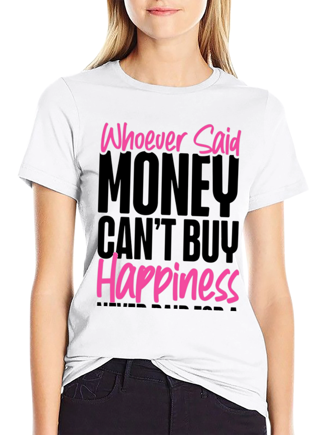 Money Can Buy Happiness Graphic T-Shirt