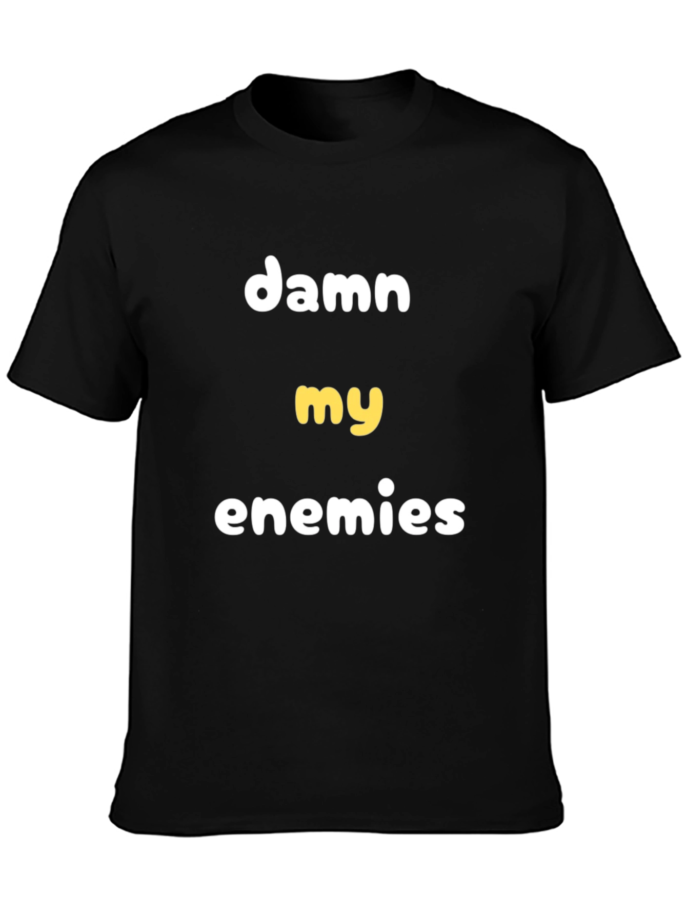 Damn My Enemies Graphic T-Shirt - Black Cotton Tee