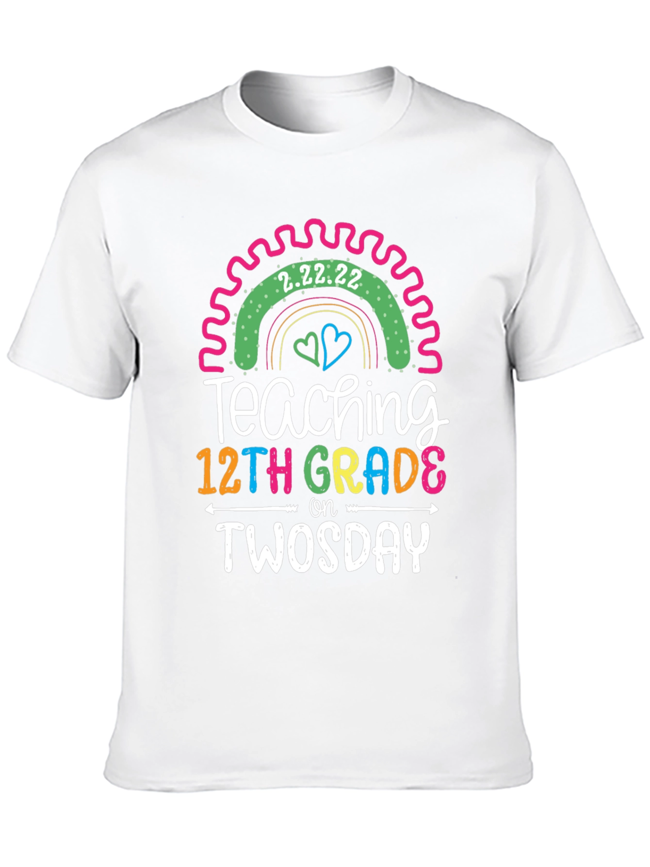 Teaching 12th Grade on Twosday Tee