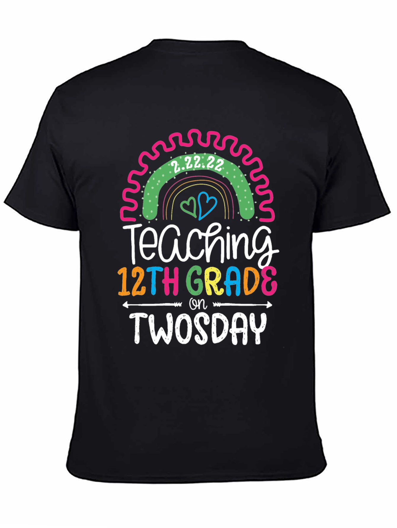 Teaching 12th Grade on Twosday Tee