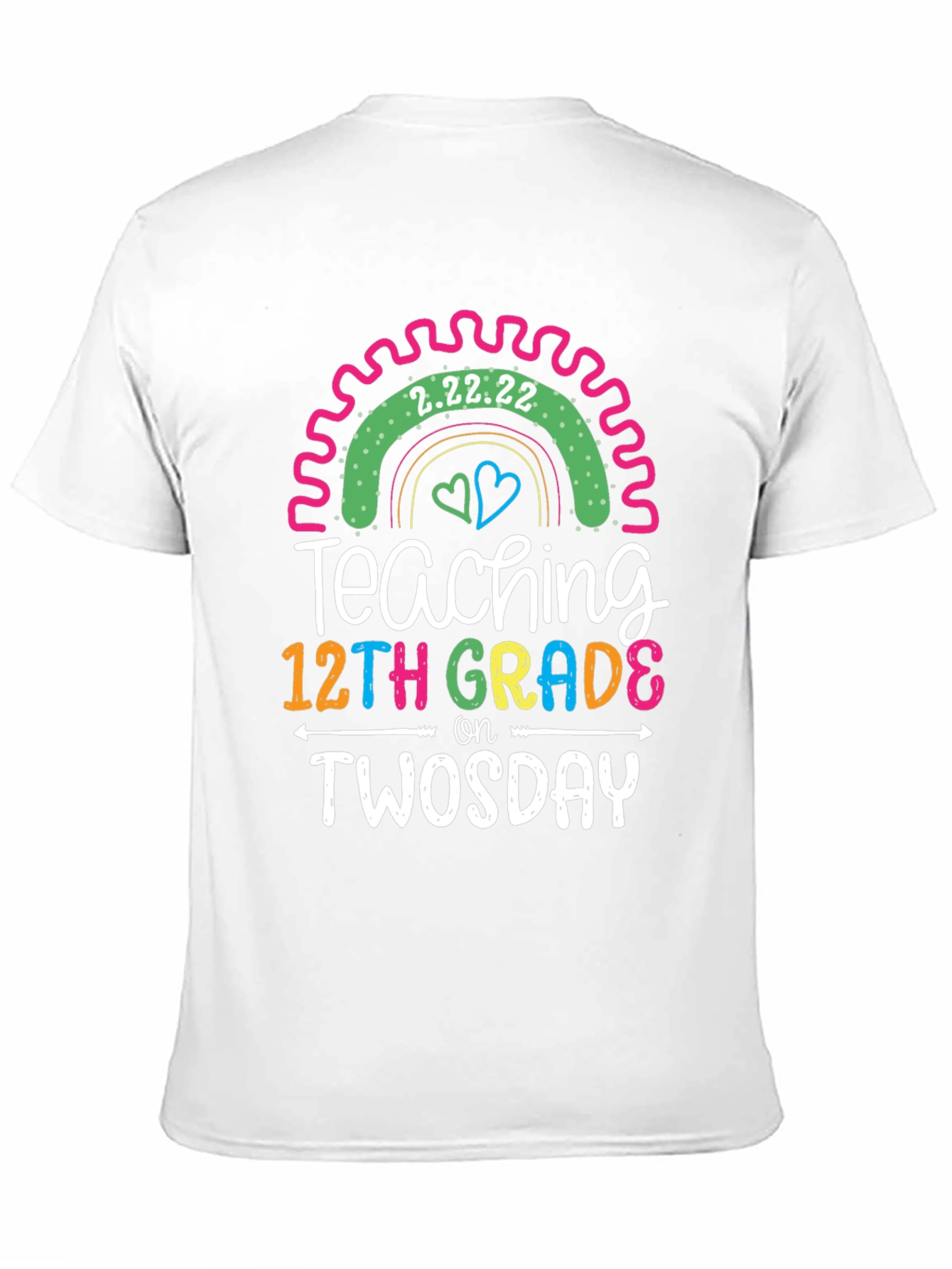 Teaching 12th Grade on Twosday Tee