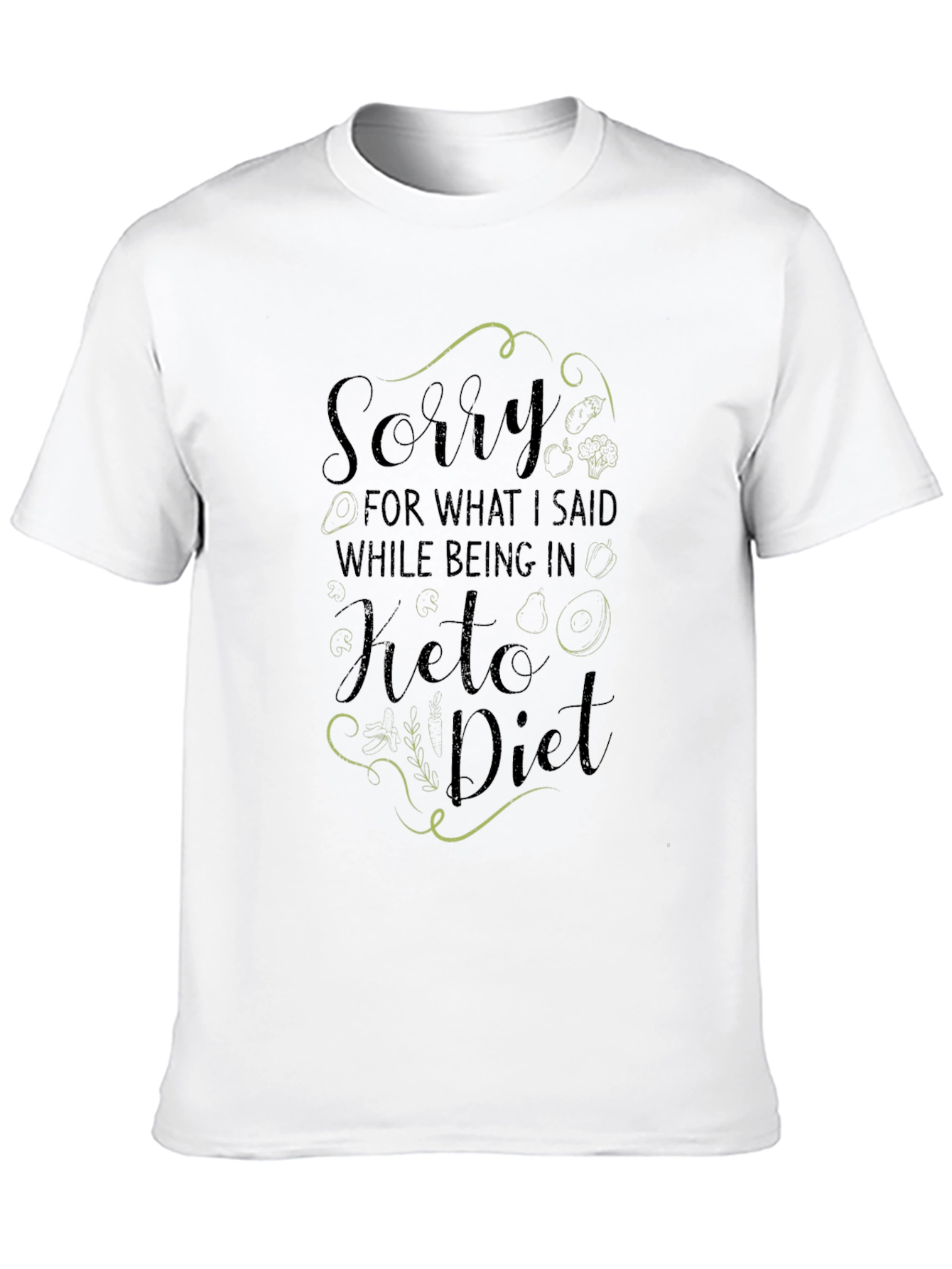 Keto Diet Sorry Funny Graphic T-Shirt