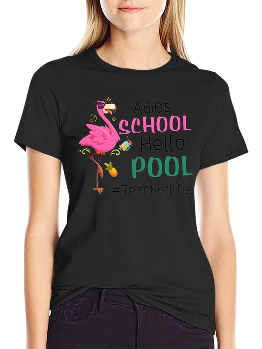 Adios School Hello Pool T-Shirt