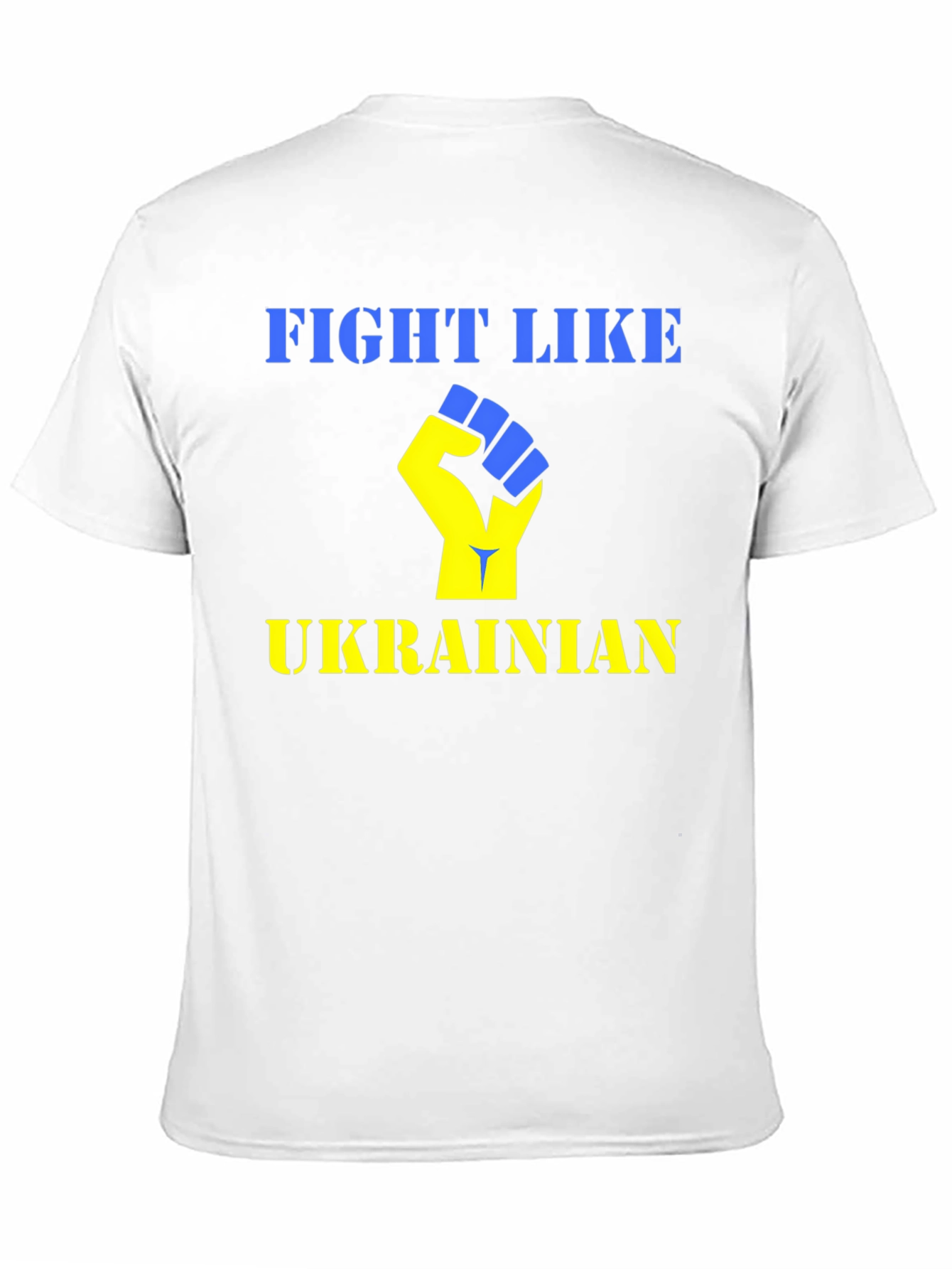 Fight Like Ukrainian T-Shirt - Support Ukraine