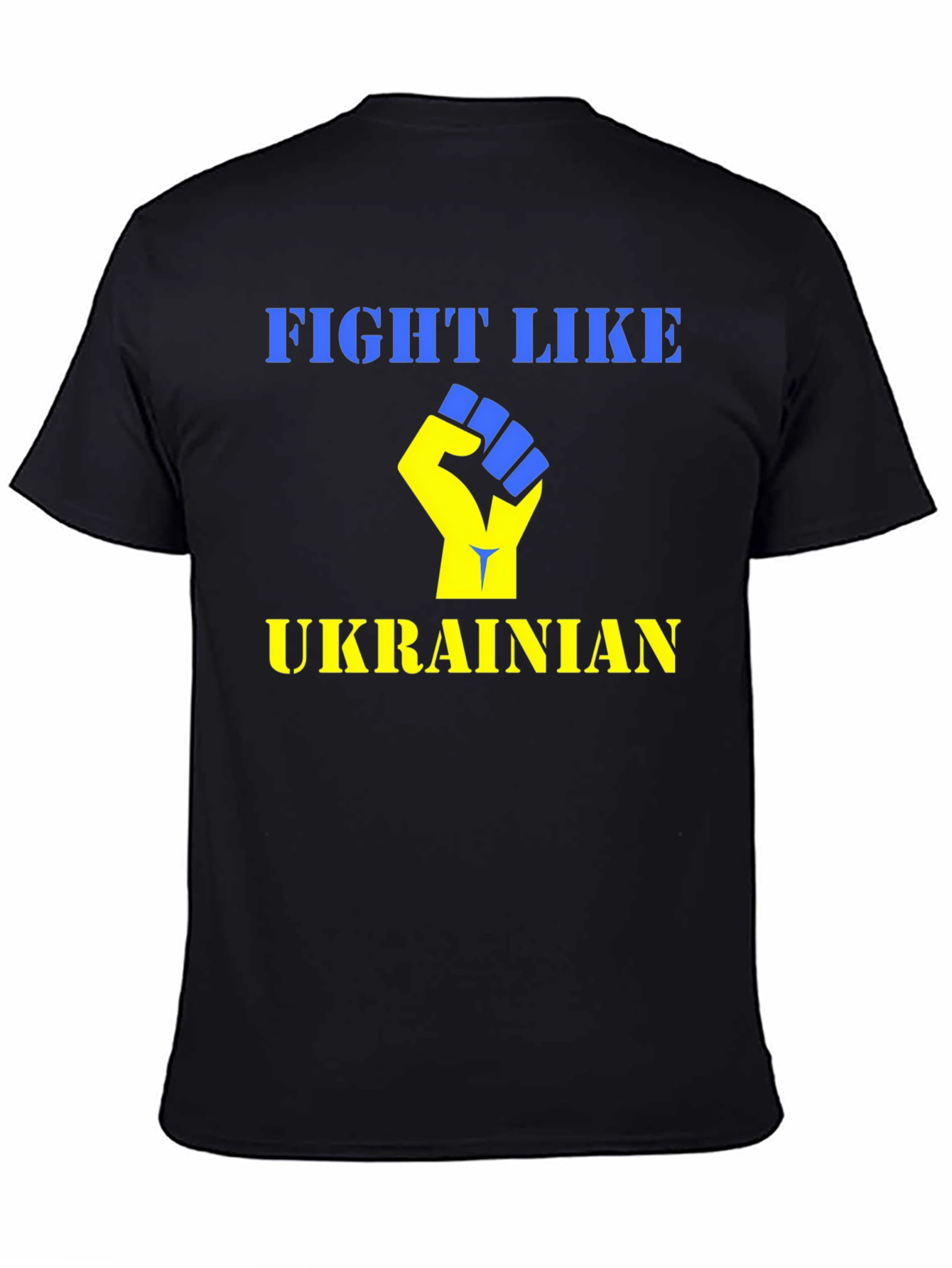 Fight Like Ukrainian T-Shirt - Support Ukraine