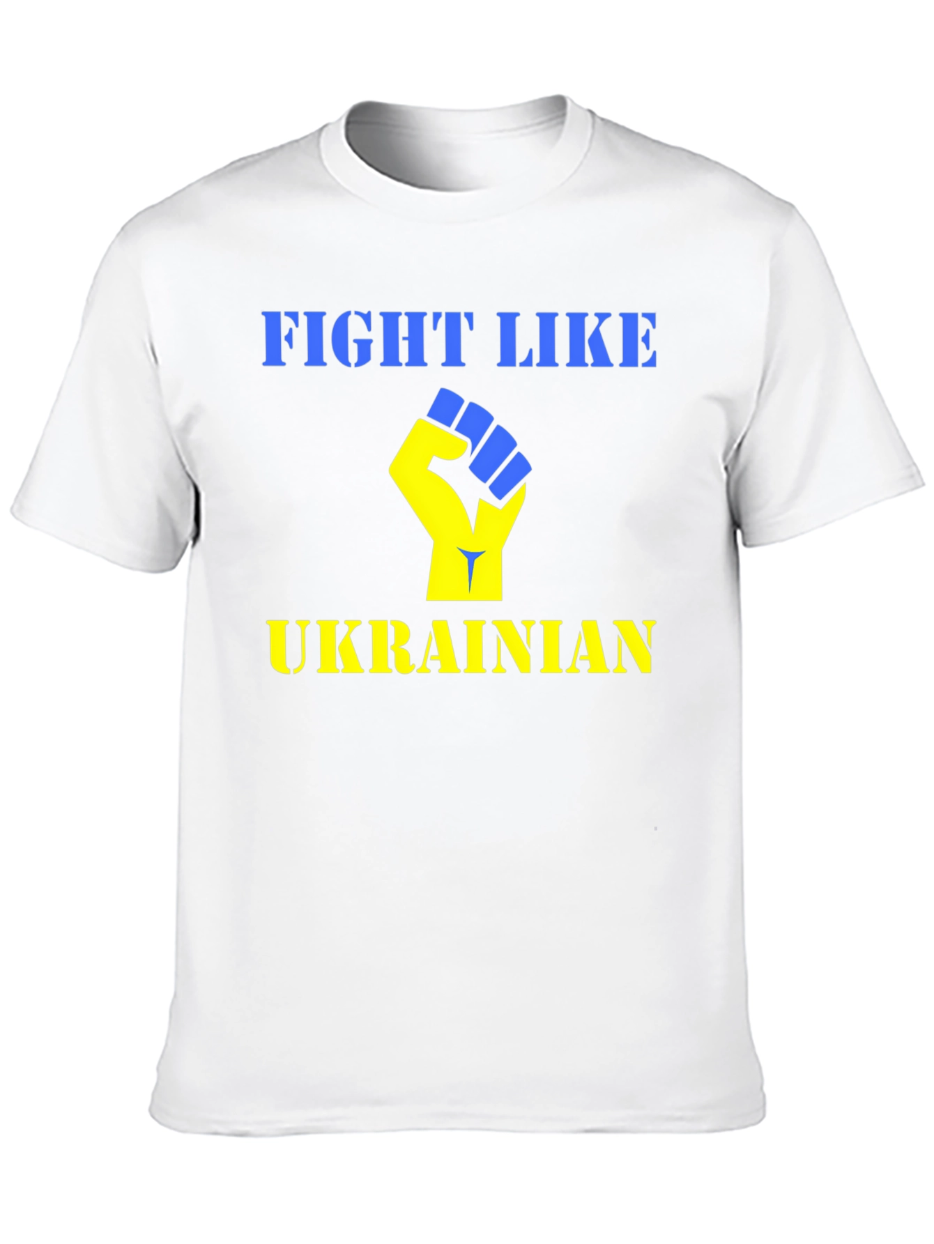 Fight Like Ukrainian T-Shirt - Support Ukraine