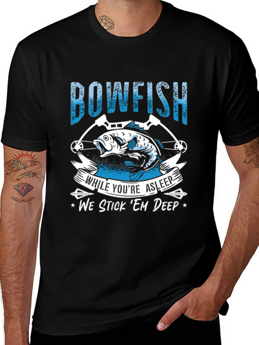 Bowfishing T-Shirt - We Stick Em Deep