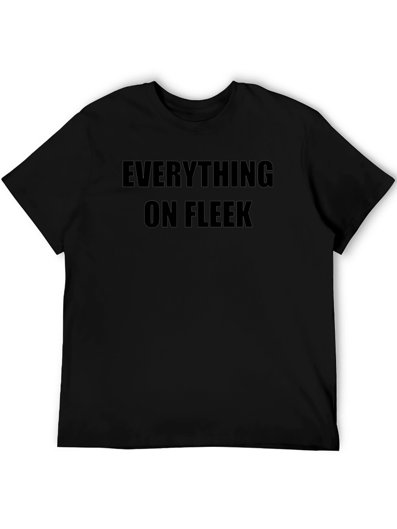 Everything on Fleek Black T-Shirt