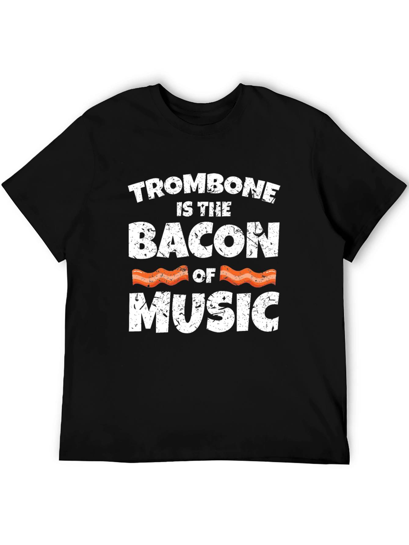 Trombone is the Bacon of Music Black T-Shirt