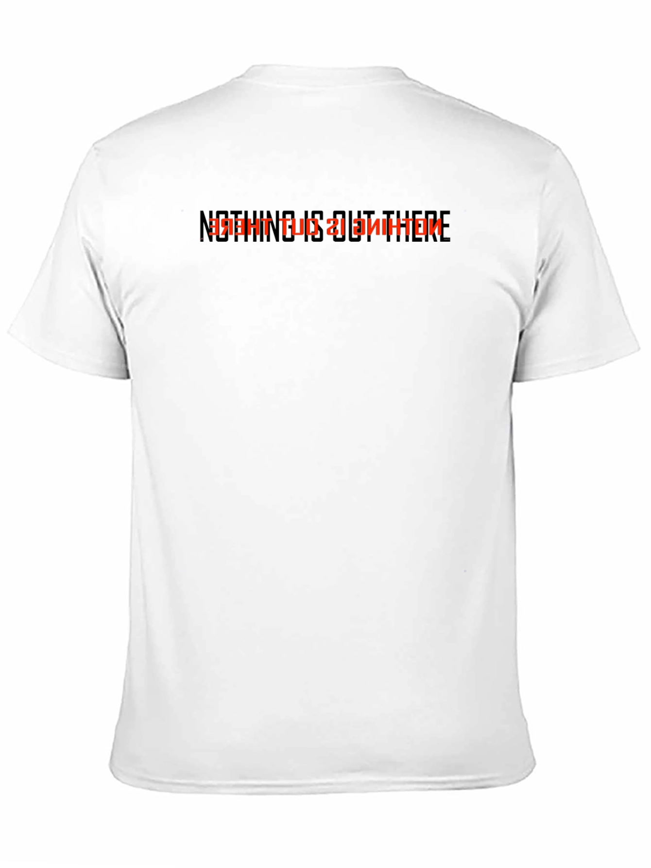 Nothing Is Out There Black T-Shirt