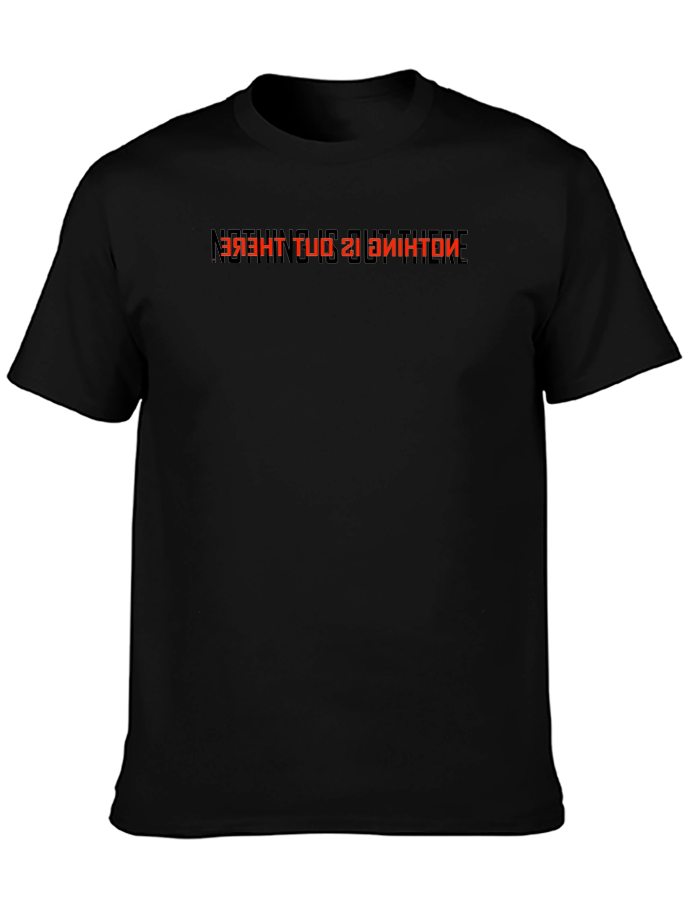 Nothing Is Out There Black T-Shirt