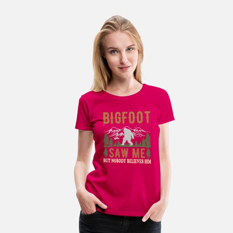 Yeti Bigfoot Saw Me But Nobody Believes Him Tee