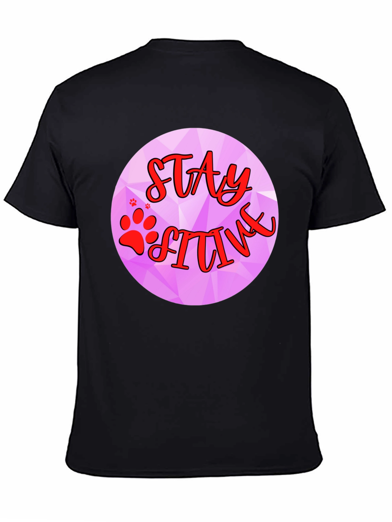 Stay Pawsitive Graphic T-Shirt