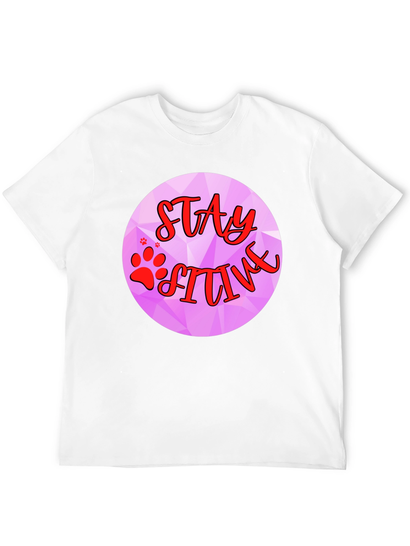 Stay Pawsitive Graphic T-Shirt