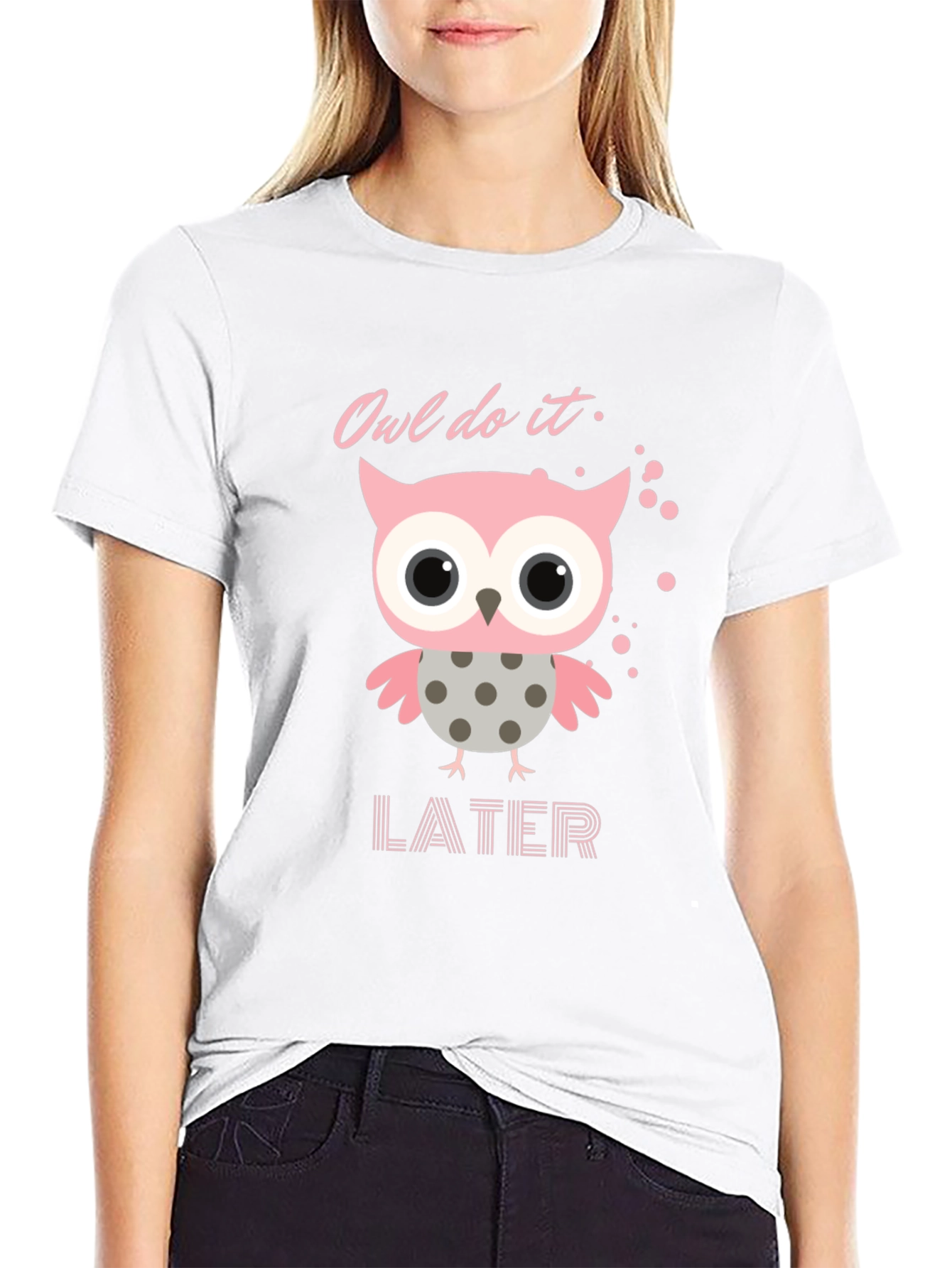 Owl Do It Later T-Shirt: Cute Pink Owl Design