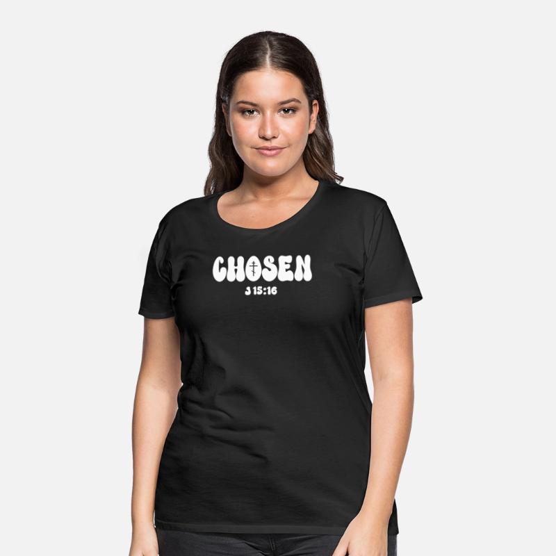 You Are Chosen - Chosen John 15:16.