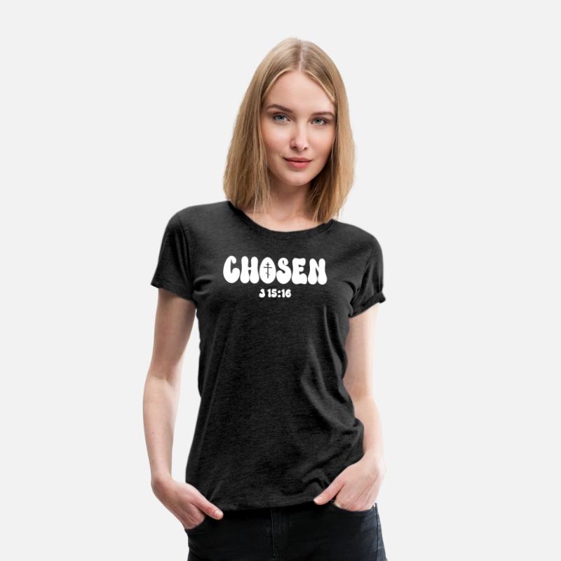 You Are Chosen - Chosen John 15:16.