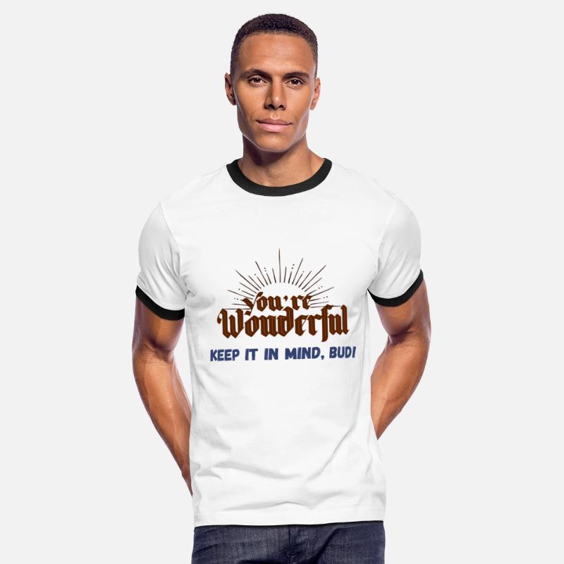 You Are Wonderful keep it in mind