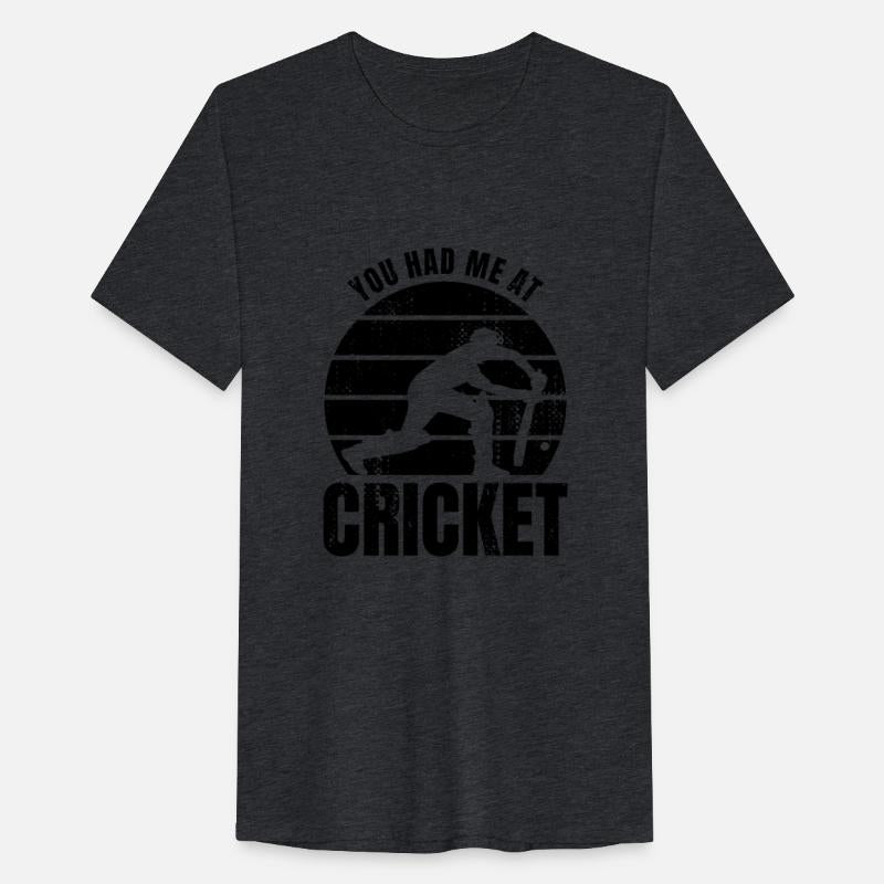 You Had Me At Cricket