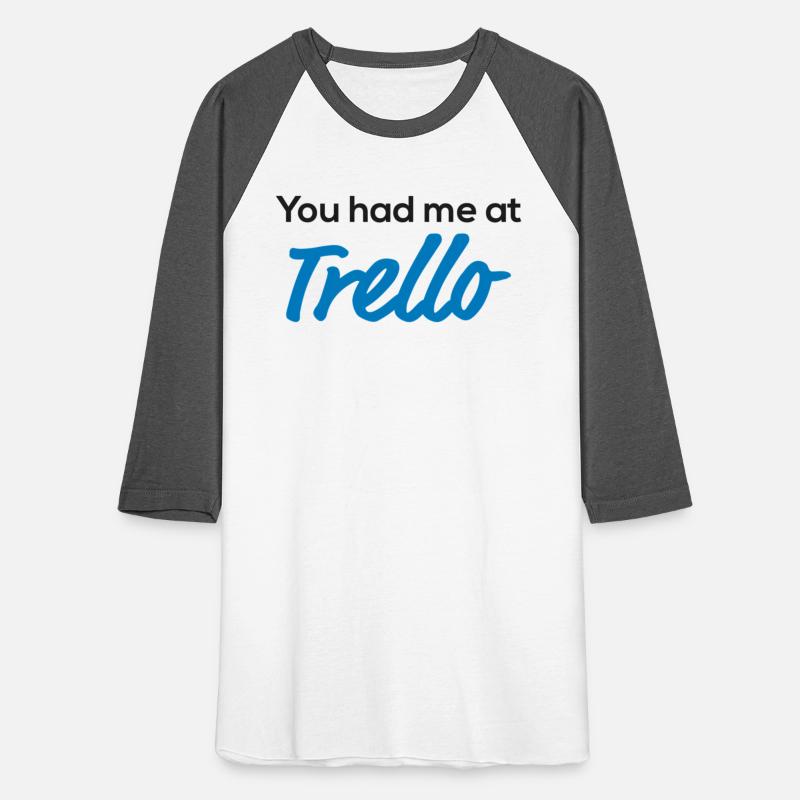 You Had Me At Trello