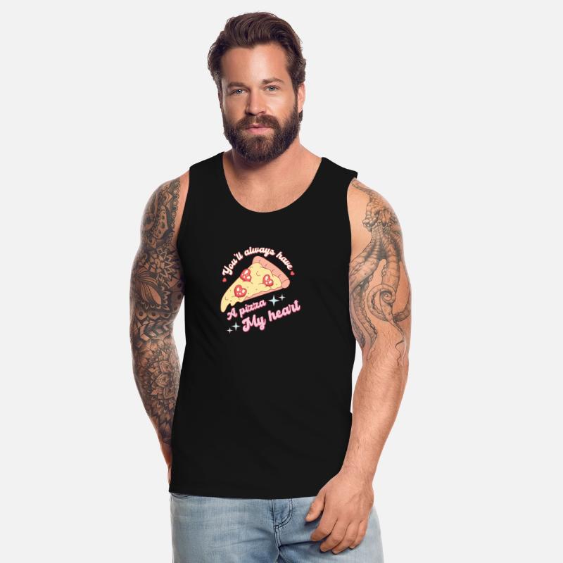 You'll Always Have A Pizza My Heart