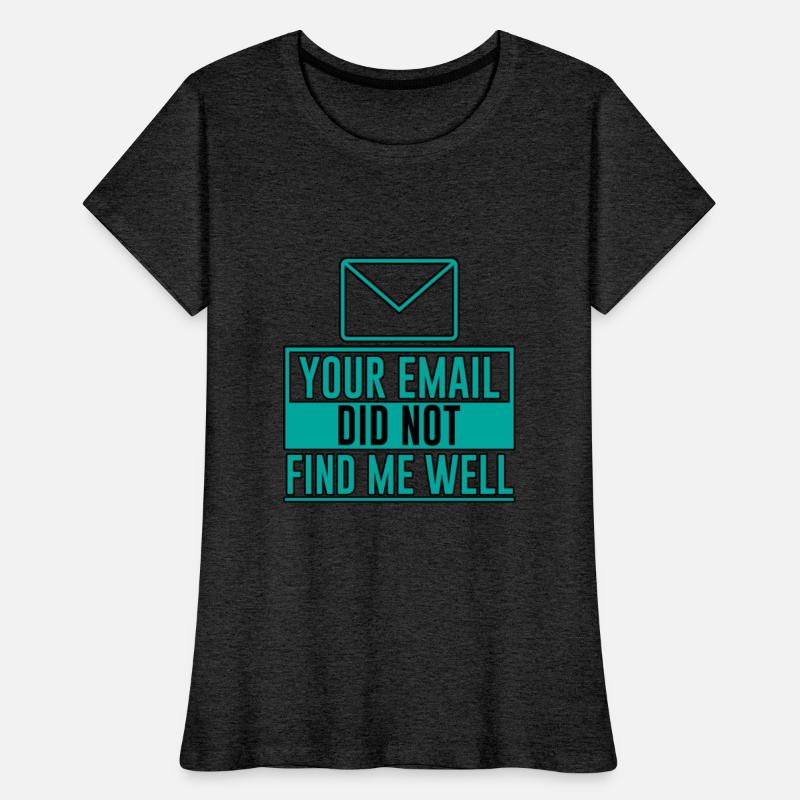 Your Email Did Not Find Me Well 8
