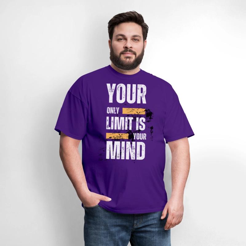 YOUR ONLY LIMIT IS YOUR MIND