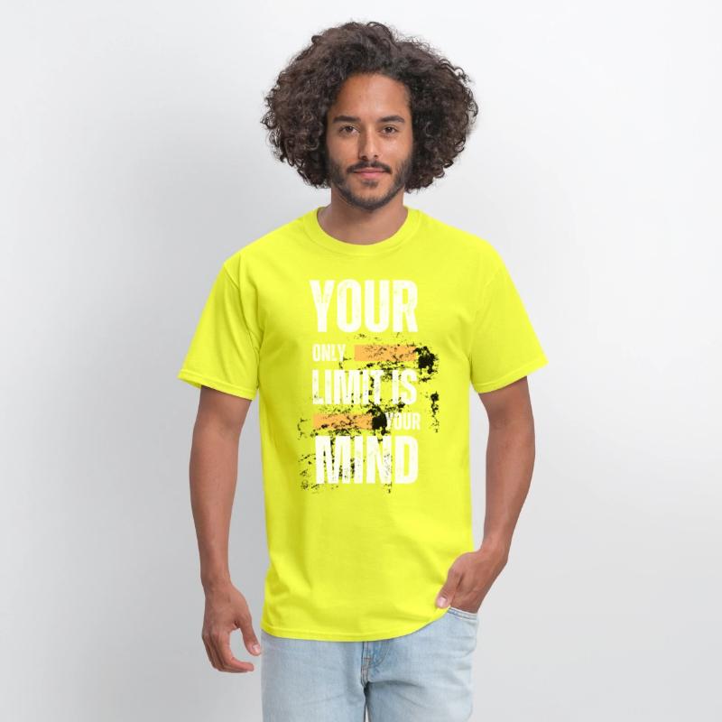 YOUR ONLY LIMIT IS YOUR MIND