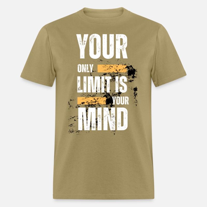 YOUR ONLY LIMIT IS YOUR MIND