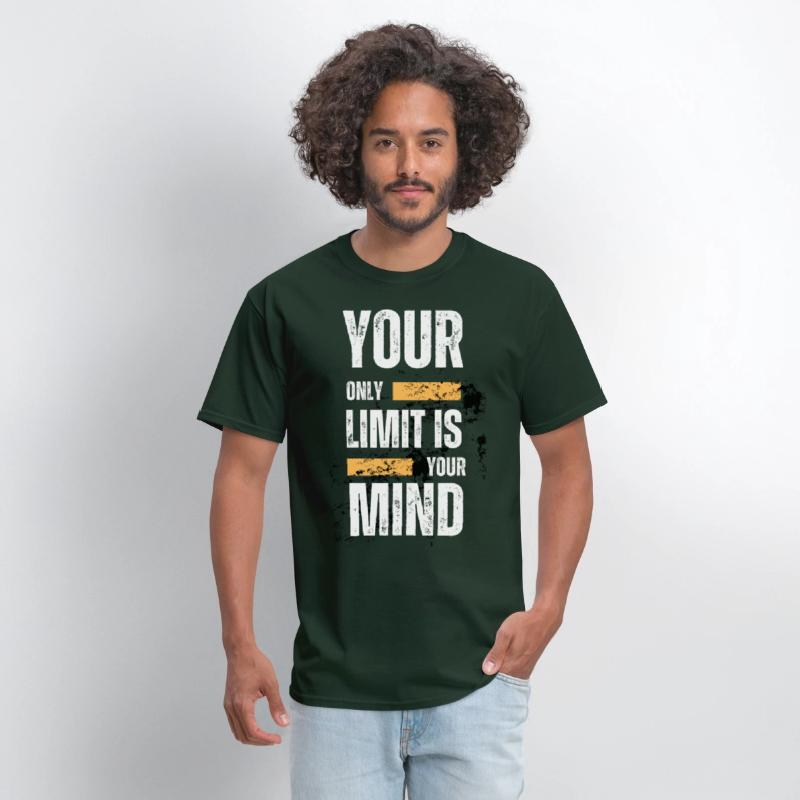 YOUR ONLY LIMIT IS YOUR MIND