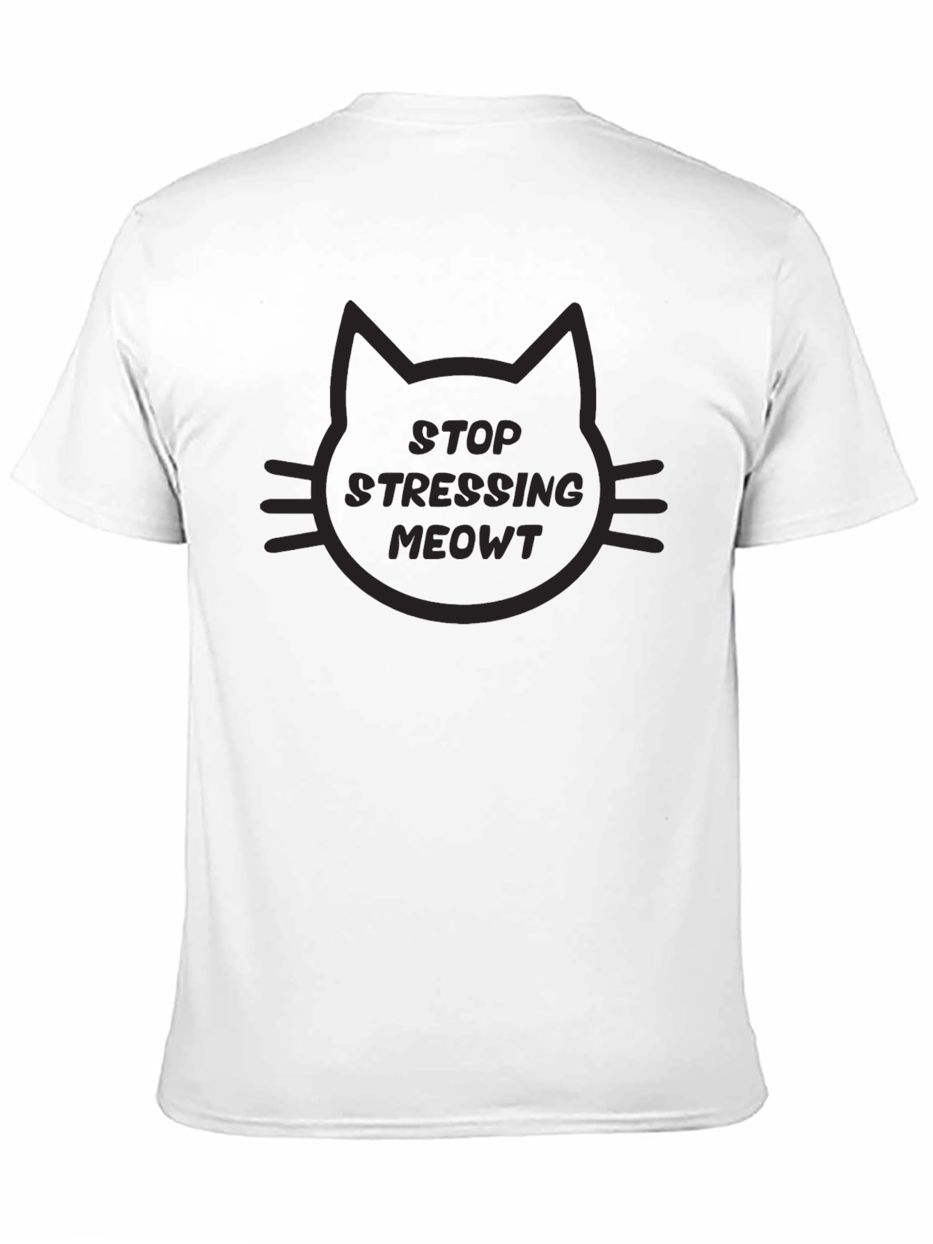 Stop Stressing Meowt Cat Graphic T-Shirt - Black