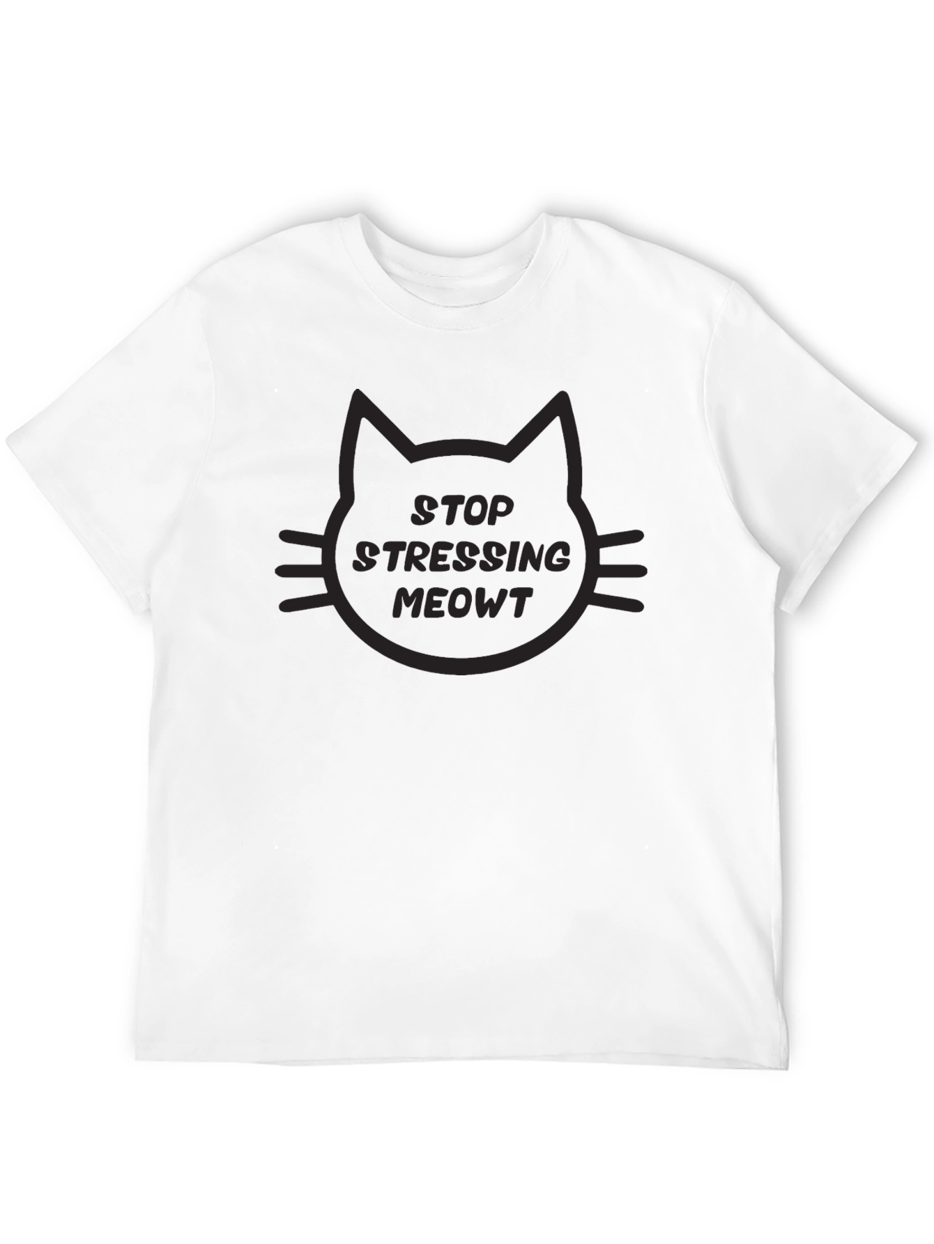 Stop Stressing Meowt Cat Graphic T-Shirt - Black