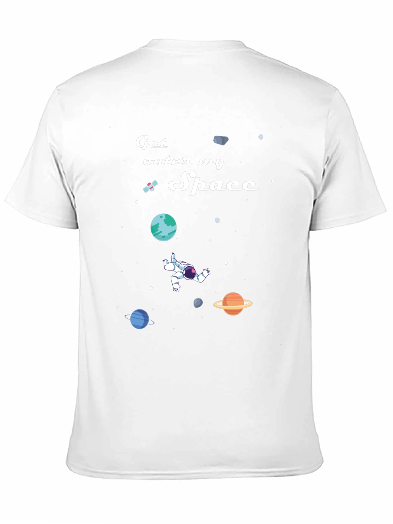Get Outer My Space T-Shirt: Astronaut & Planets Design