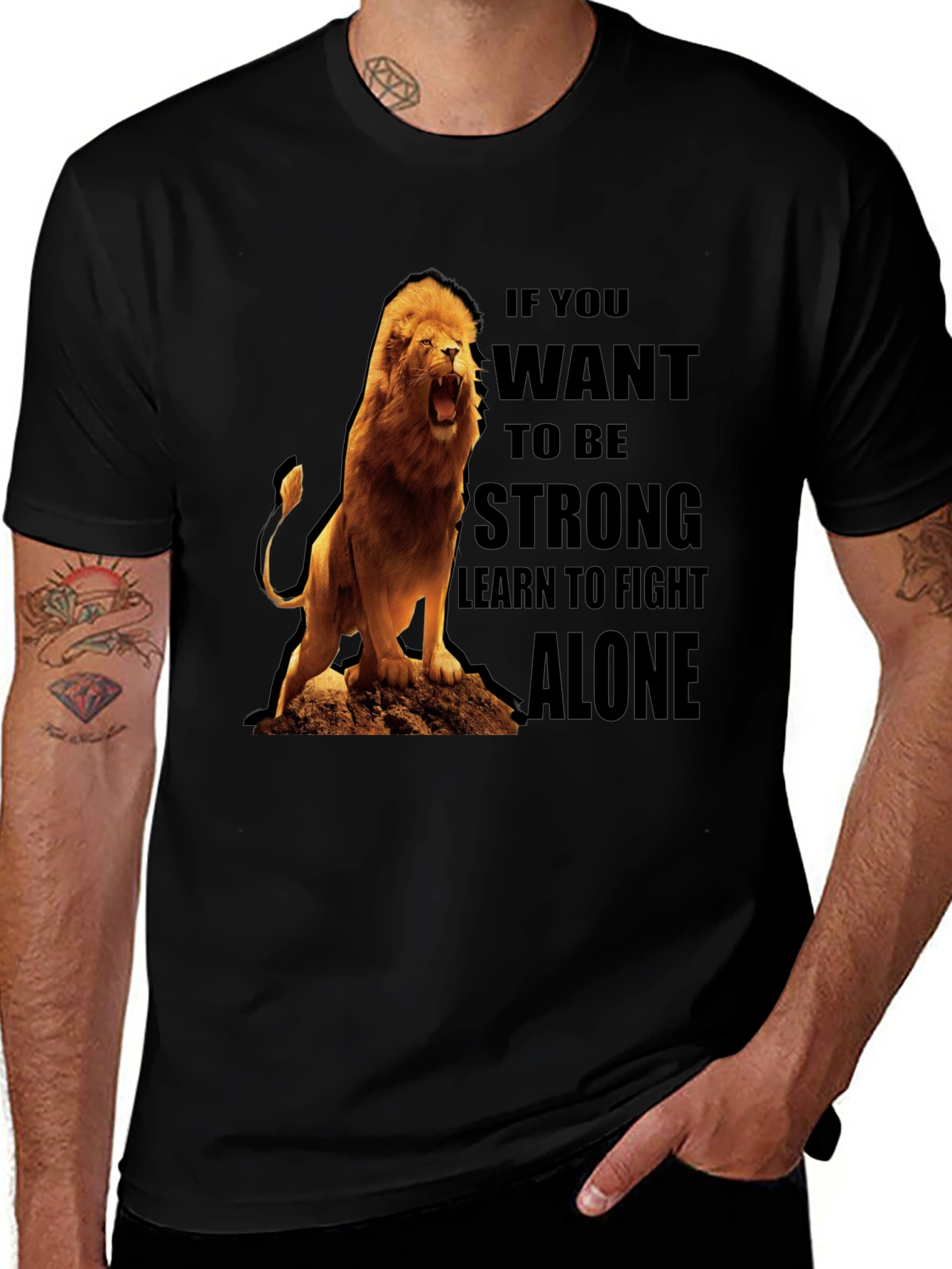 Lion Graphic Tee - Be Strong Fight Alone