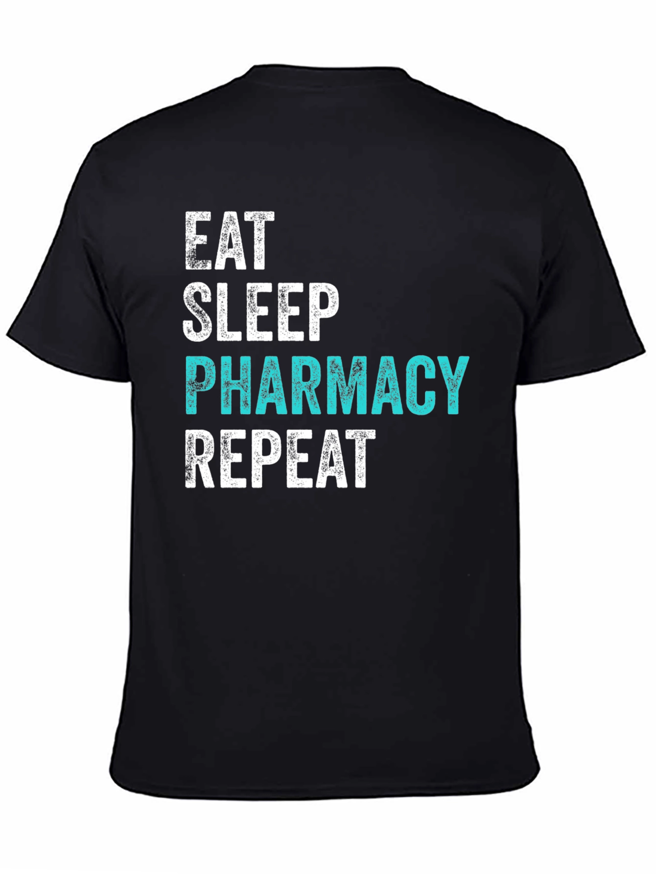 Eat Sleep Pharmacy Repeat T-Shirt