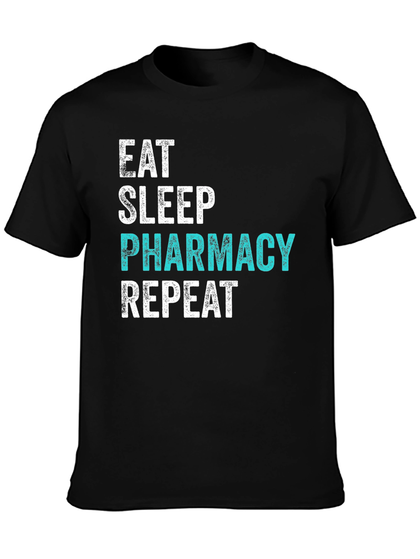 Eat Sleep Pharmacy Repeat T-Shirt