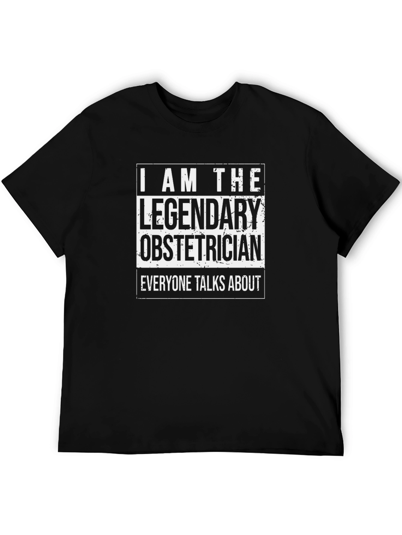 Legendary Obstetrician T-Shirt