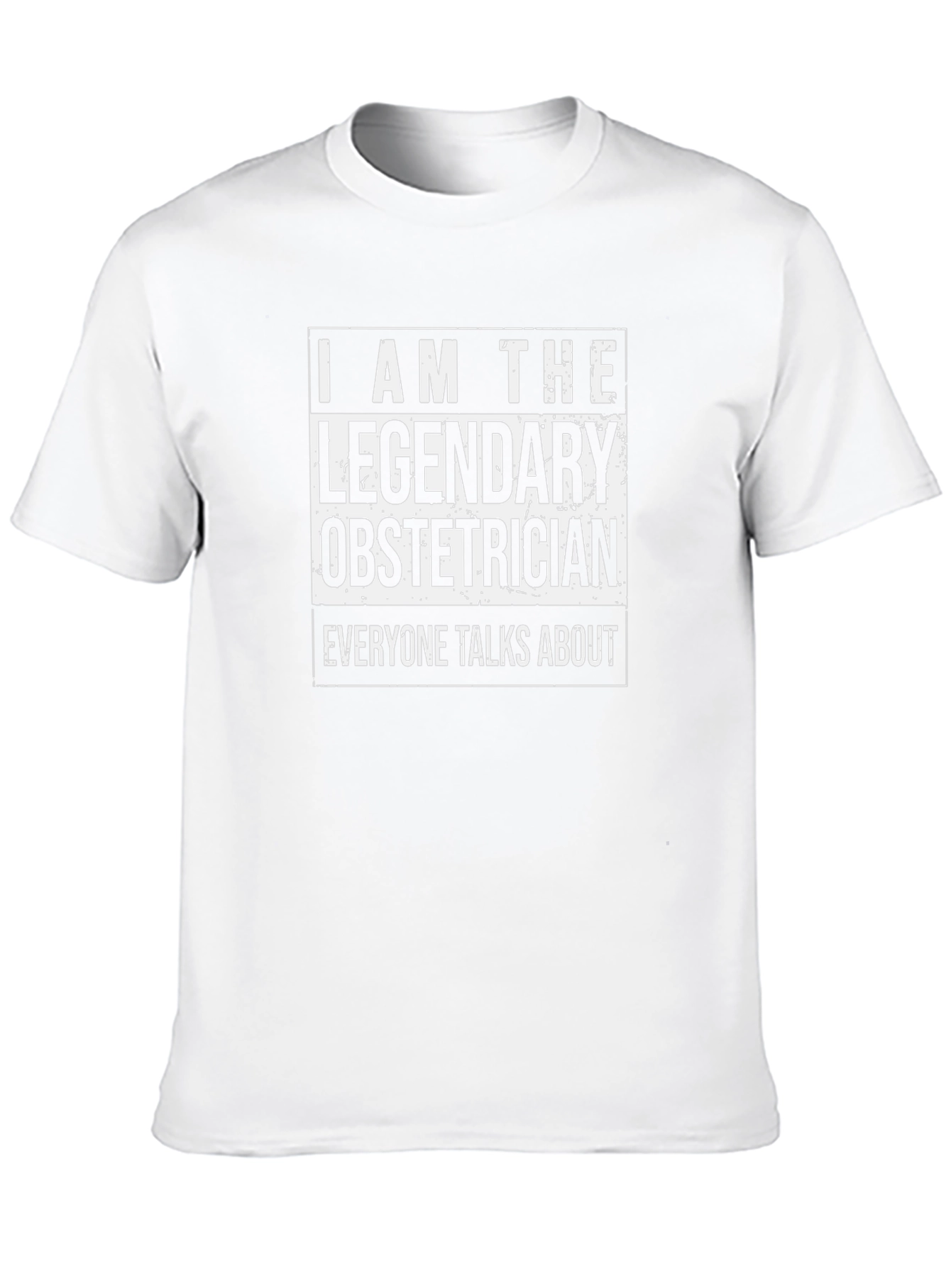 Legendary Obstetrician T-Shirt