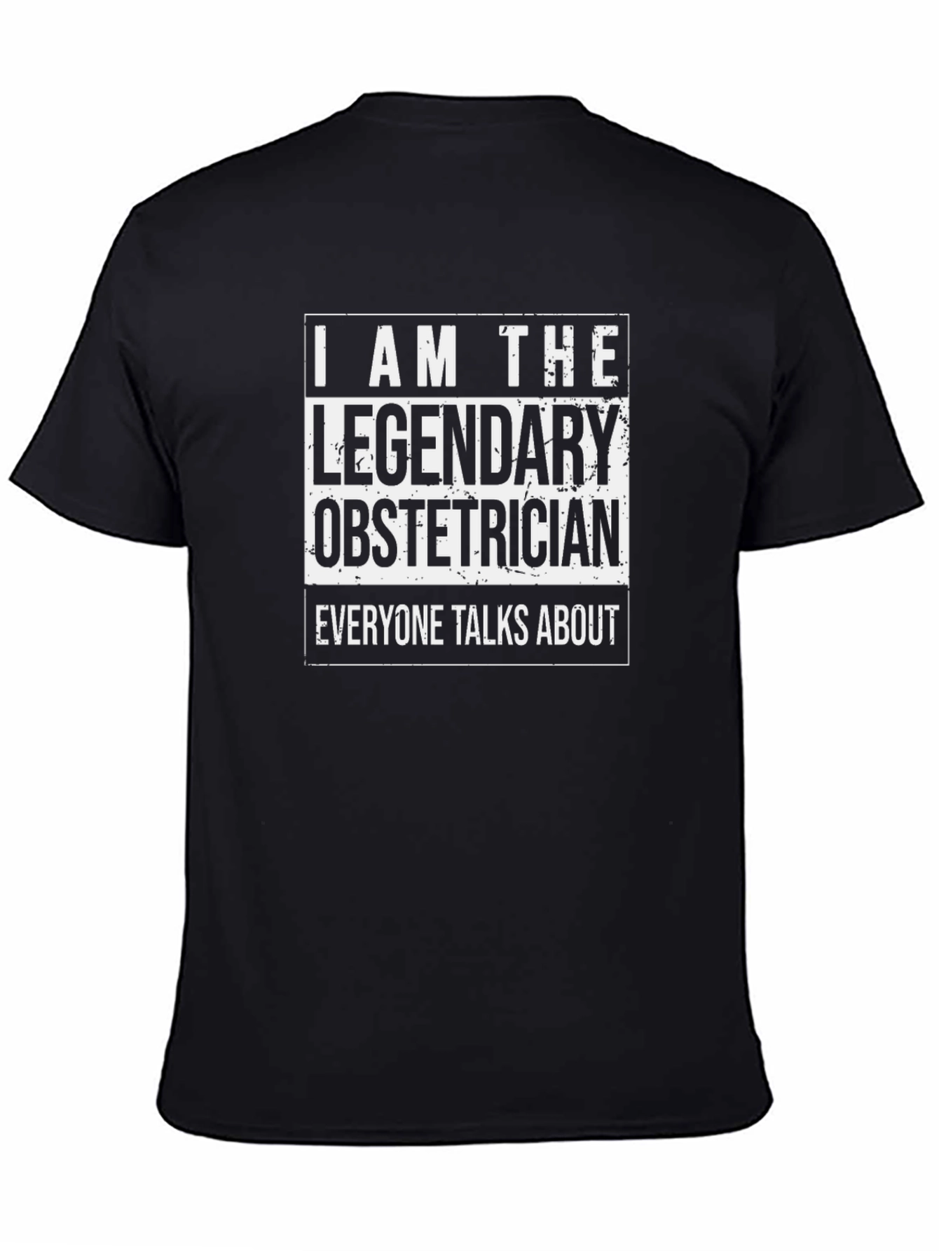 Legendary Obstetrician T-Shirt