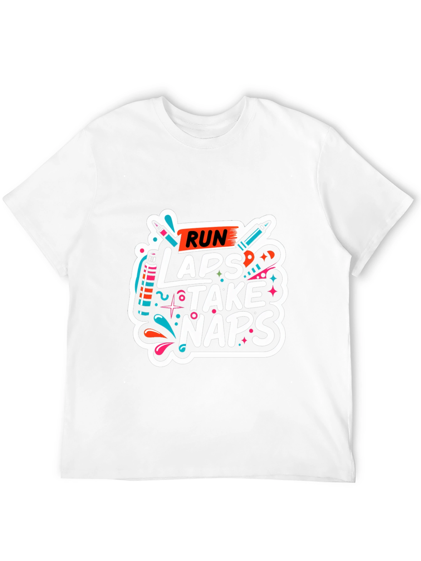 Run Laps Take Naps Graphic T-Shirt