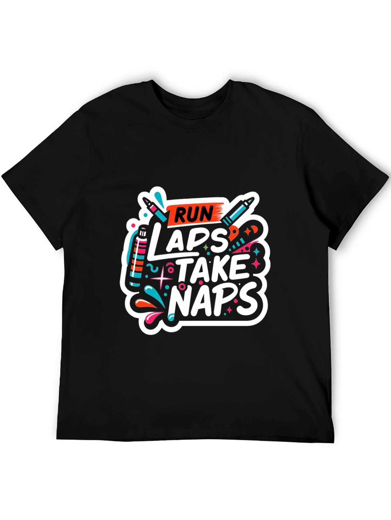 Run Laps Take Naps Graphic T-Shirt