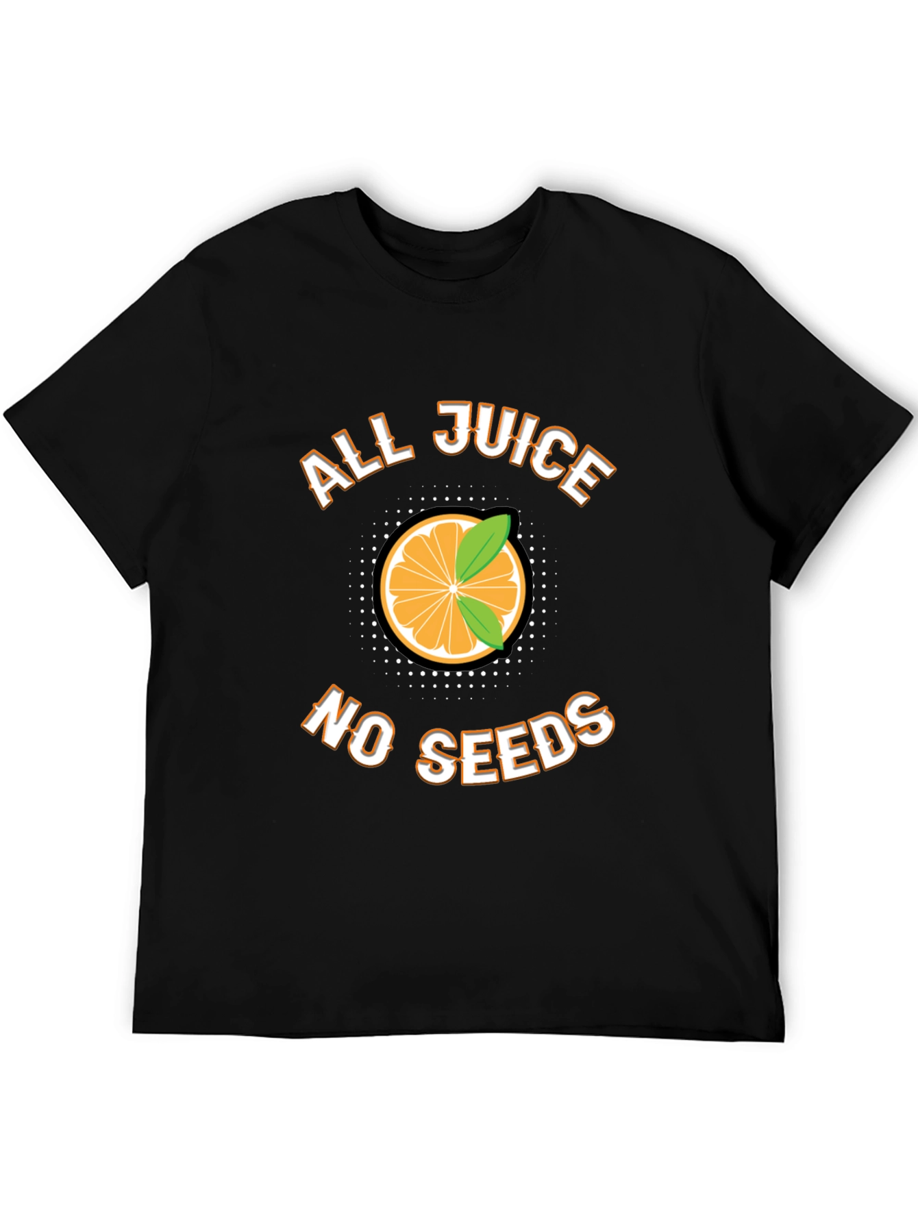 All Juice No Seeds Funny Fruit Graphic T-Shirt