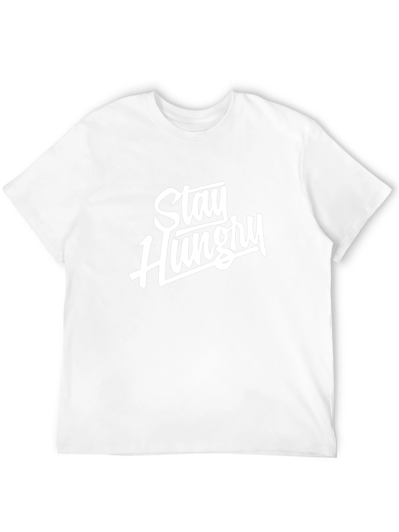 Stay Hungry Graphic Tee - Soft Cotton Blend Shirt