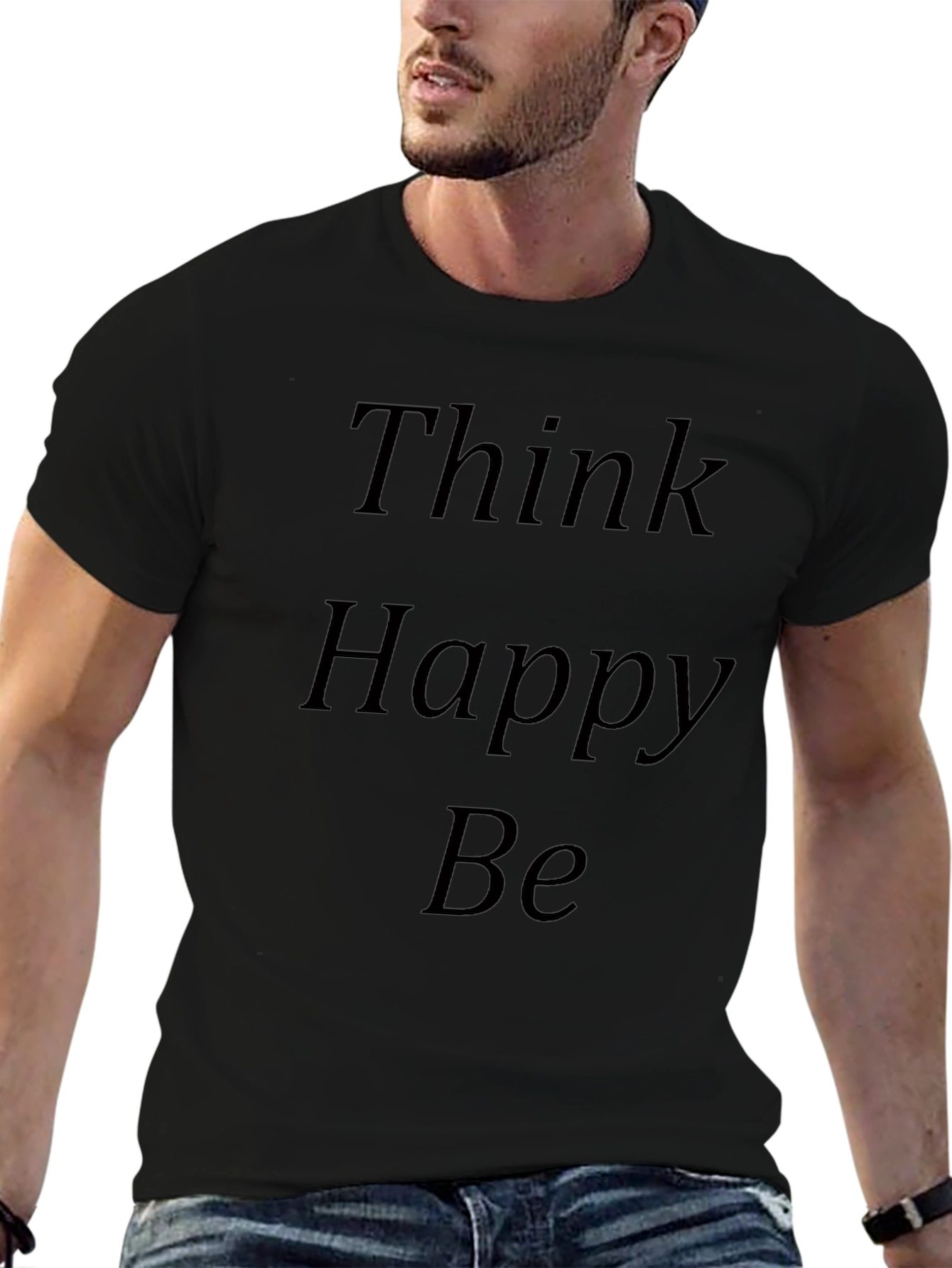 Think Happy Be - Graphic T-Shirt