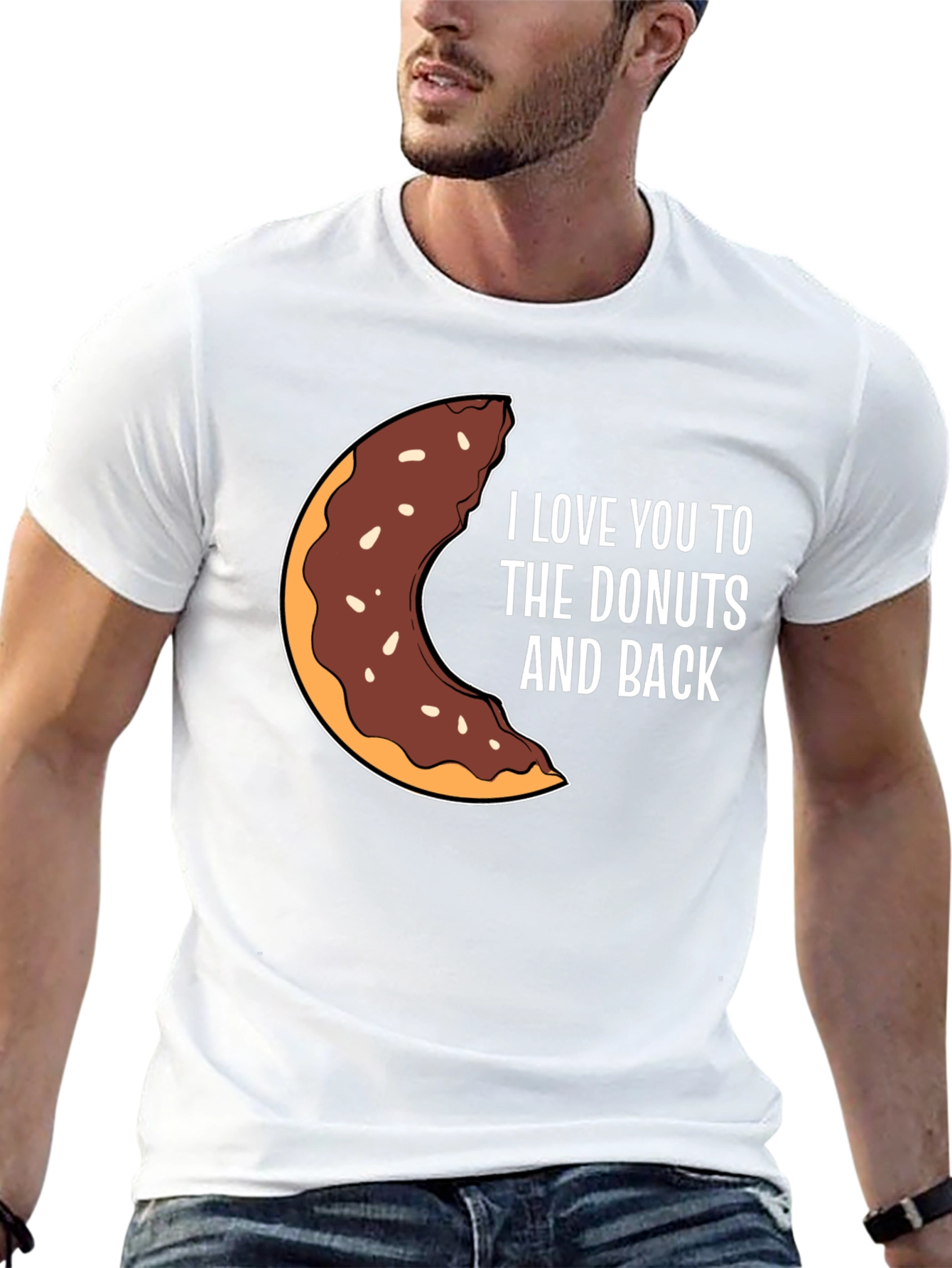 I Love You To The Donuts And Back T-Shirt