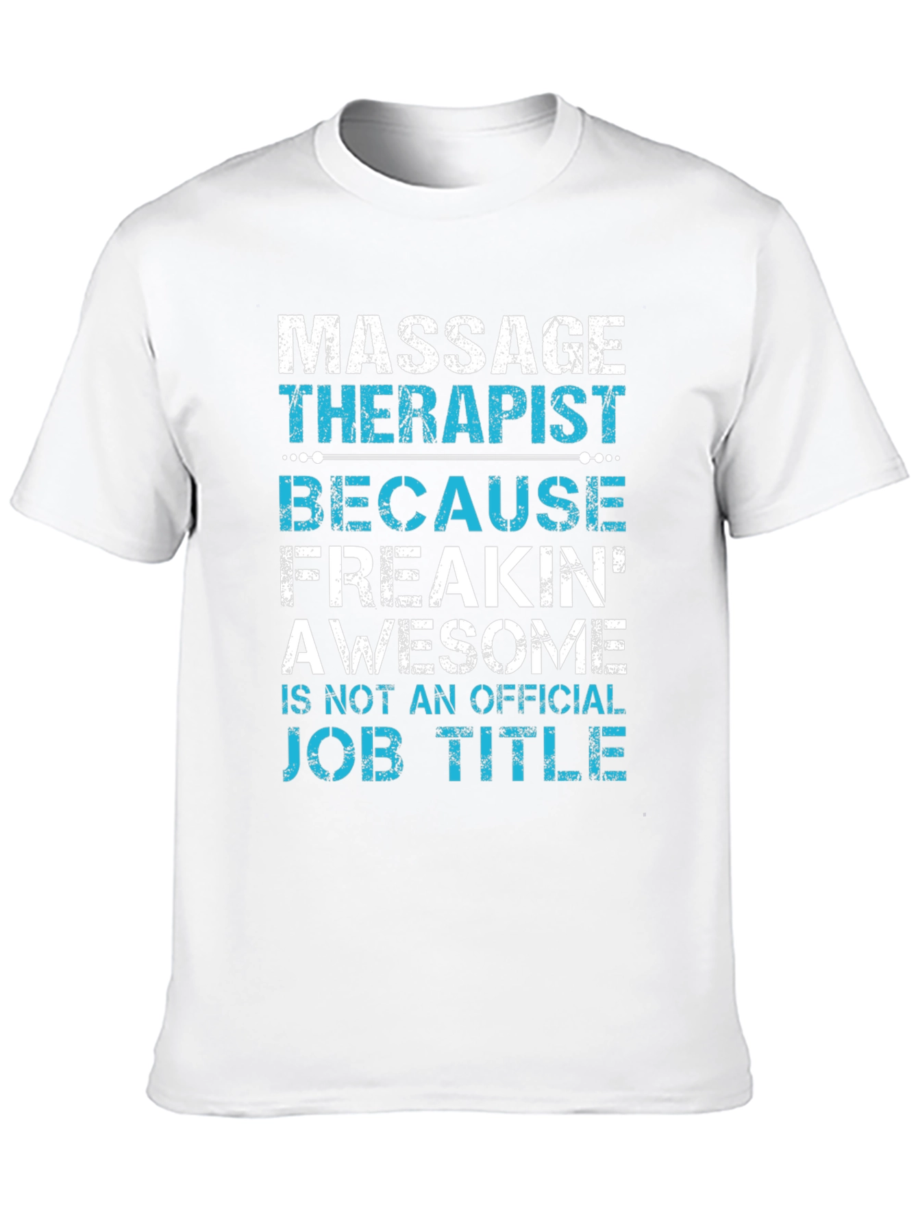 Massage Therapist Funny Job Title Graphic Tee