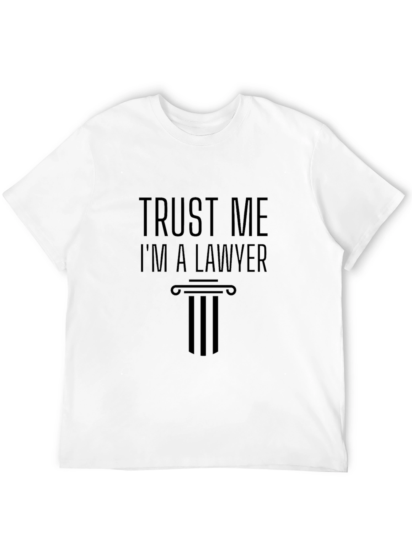 Trust Me Im A Lawyer T-Shirt