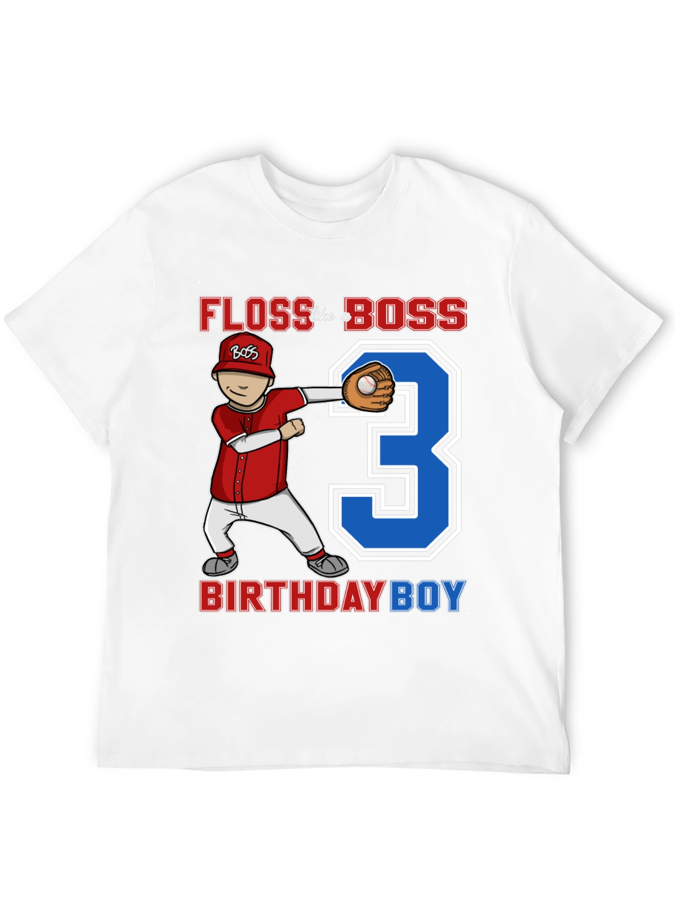 Floss Like a Boss Birthday Boy Baseball T-Shirt
