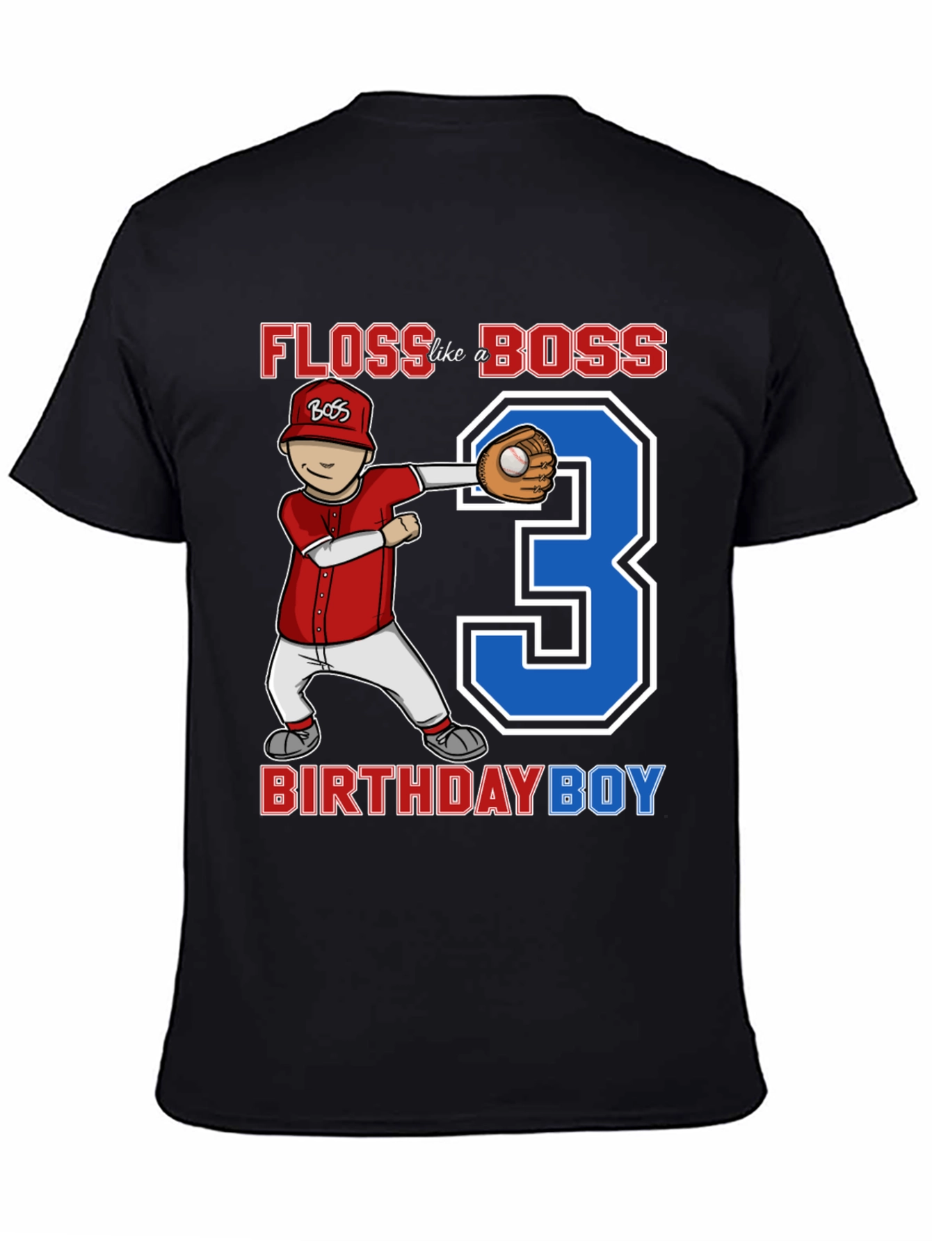Floss Like a Boss Birthday Boy Baseball T-Shirt
